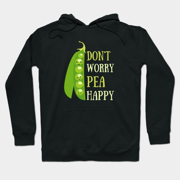 Don't worry pea happy Hoodie by High Altitude